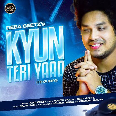 Kyun Teri Yaad, Listen the songs of  Kyun Teri Yaad, Play the songs of Kyun Teri Yaad, Download the songs of Kyun Teri Yaad