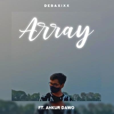 Array, Listen the song Array, Play the song Array, Download the song Array