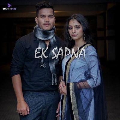 Ek Sapna, Listen the song Ek Sapna, Play the song Ek Sapna, Download the song Ek Sapna