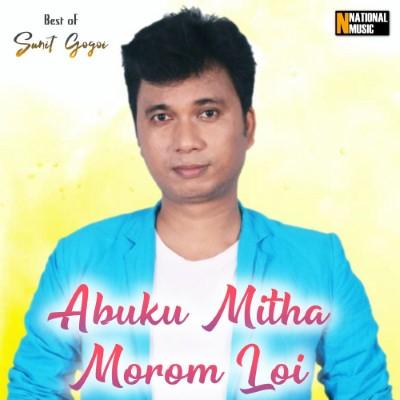 Abuku Mitha Morom Loi, Listen the songs of  Abuku Mitha Morom Loi, Play the songs of Abuku Mitha Morom Loi, Download the songs of Abuku Mitha Morom Loi