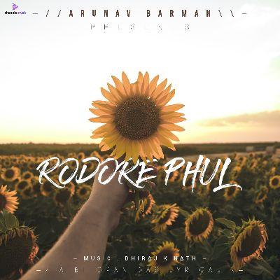 Rodore Phul, Listen the songs of  Rodore Phul, Play the songs of Rodore Phul, Download the songs of Rodore Phul