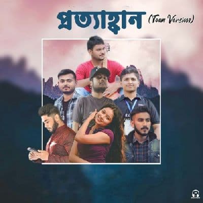 Protyahban (Team Version), Listen the songs of  Protyahban (Team Version), Play the songs of Protyahban (Team Version), Download the songs of Protyahban (Team Version)