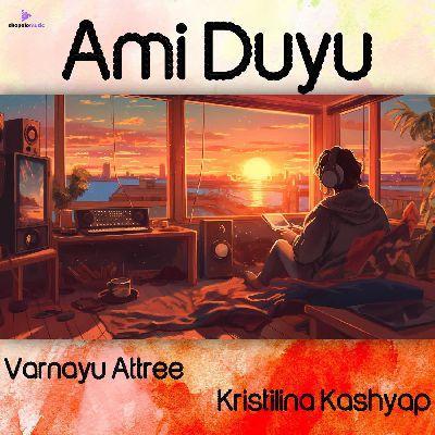 Ami Duyu, Listen the song Ami Duyu, Play the song Ami Duyu, Download the song Ami Duyu