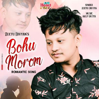 Bohu Morom, Listen the song Bohu Morom, Play the song Bohu Morom, Download the song Bohu Morom