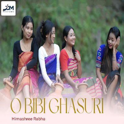 O Bibi Ghasuri, Listen the songs of  O Bibi Ghasuri, Play the songs of O Bibi Ghasuri, Download the songs of O Bibi Ghasuri