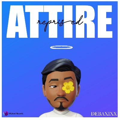 Attire - Reprised, Listen the song Attire - Reprised, Play the song Attire - Reprised, Download the song Attire - Reprised