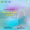 Moi Digboire Suwali Bornali