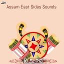 Assam East Sides Sounds