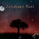 Jonakare Rati