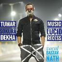 Tumar Sokure Dekha(Lucid Recess Version)