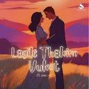 Lagile Thakim Vukot (Slowed)