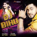 Dj Bihu