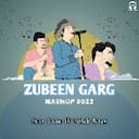 Zubeen Garg Mashup 2022