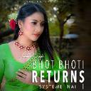 Bhot Bhoti Returns - Systemei Nai